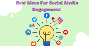 ideas-for-social-media-engagement