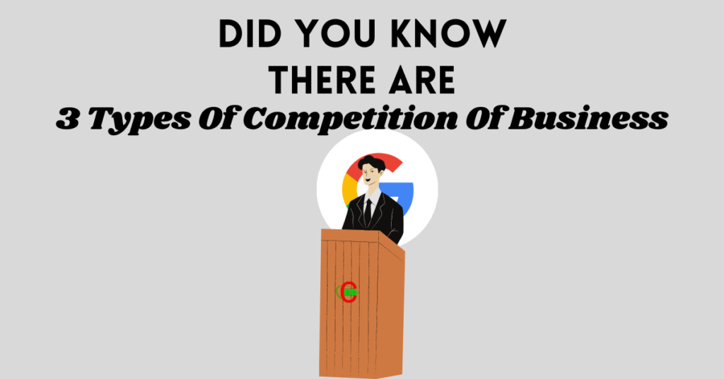 3-types-of-competition-of-business