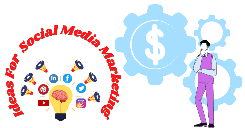 ideas-for-social-media-marketing