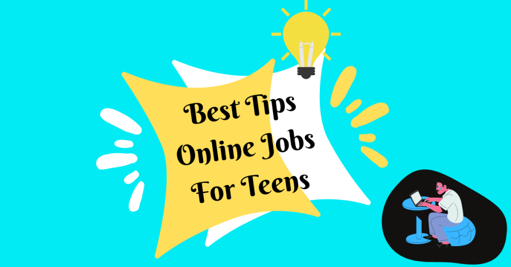 best-tips-online-jobs-for-teens