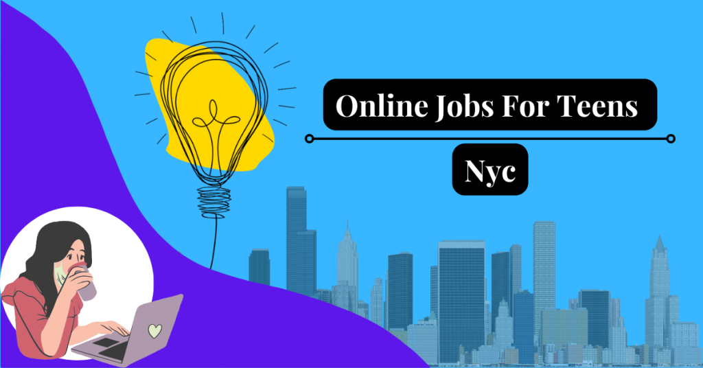 online-jobs-for-teens-nyc