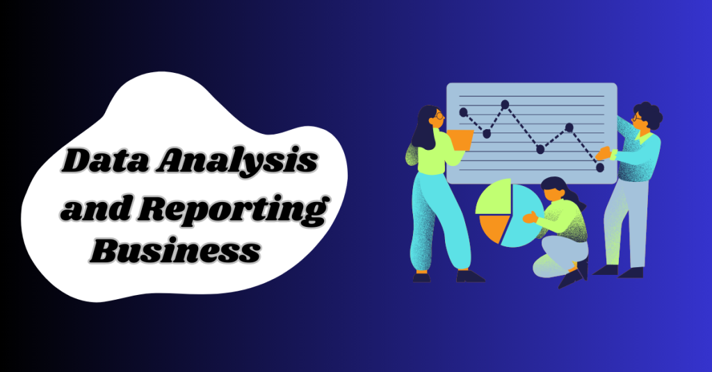 data-analysis-and-reporting-business