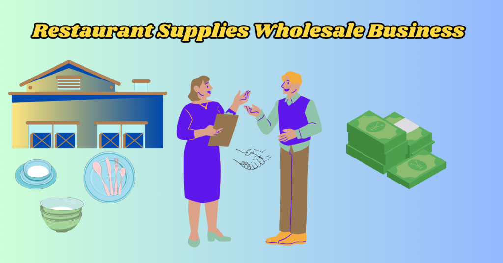 restaurant-supplies-wholesale-business