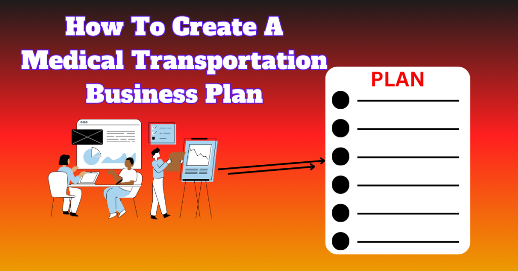 how-to-create-medical-transportation-business-plan