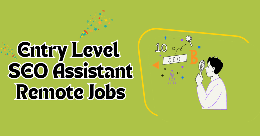 entry-level-SEO-assistant-remote-jobs